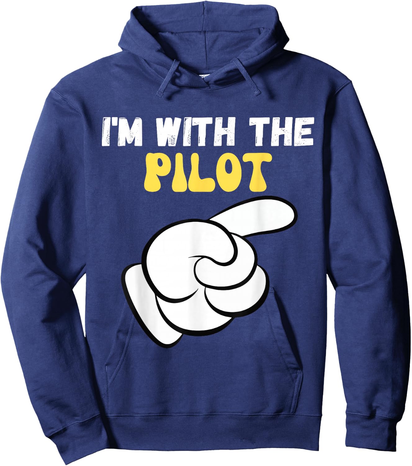 I'm with the Pilot Funny Design Im with the Pilot Hoodie - Hoodie | Navy