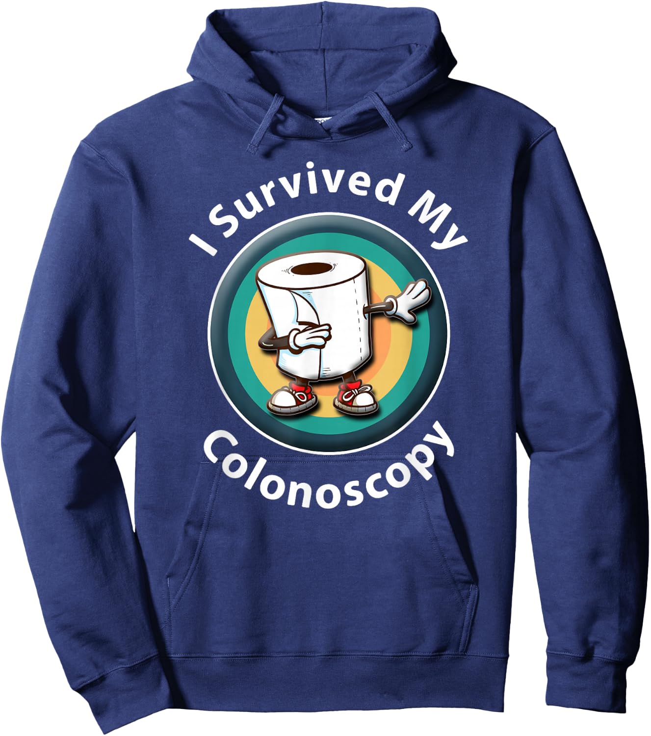 I Survived My Colonoscopy Survivor - Funny Hospital Patient Hoodie - Hoodie | Navy