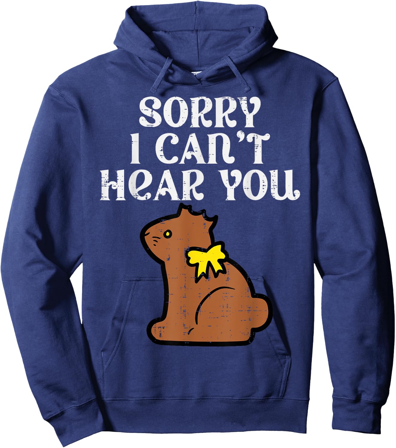 Easter Bunny Chocolate Sorry Cant Hear You Men Women Kids Hoodie - Hoodie | Navy
