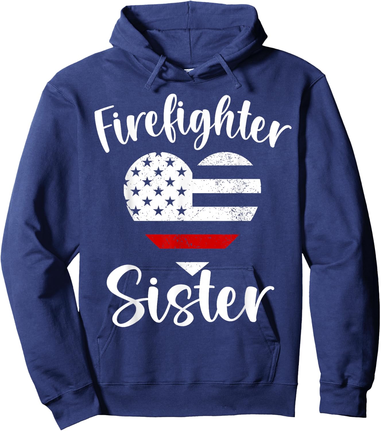 Firefighter Sister Proud Firefighter Family USA American Hoodie - Hoodie | Navy