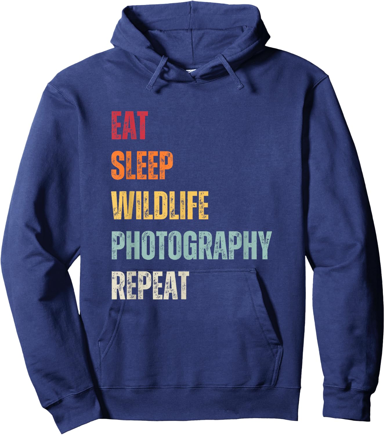 Eat Sleep Wildlife Photography Repeat Animal Photographer Hoodie - Hoodie | Navy