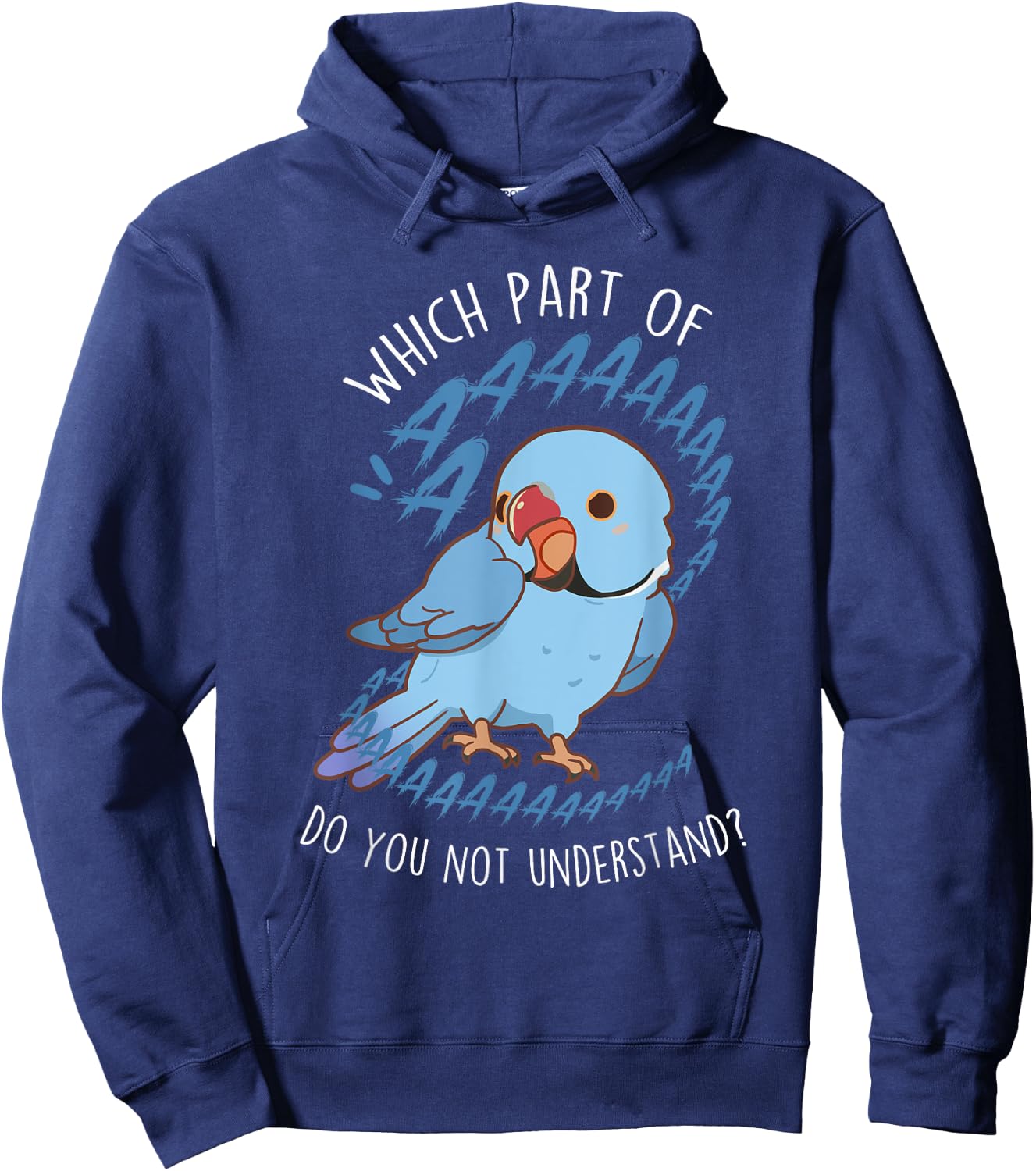 Blue Indian Ringneck Parrot Aaa, Funny Cute Pet Bird Mom Dad Hoodie - Hoodie | Navy