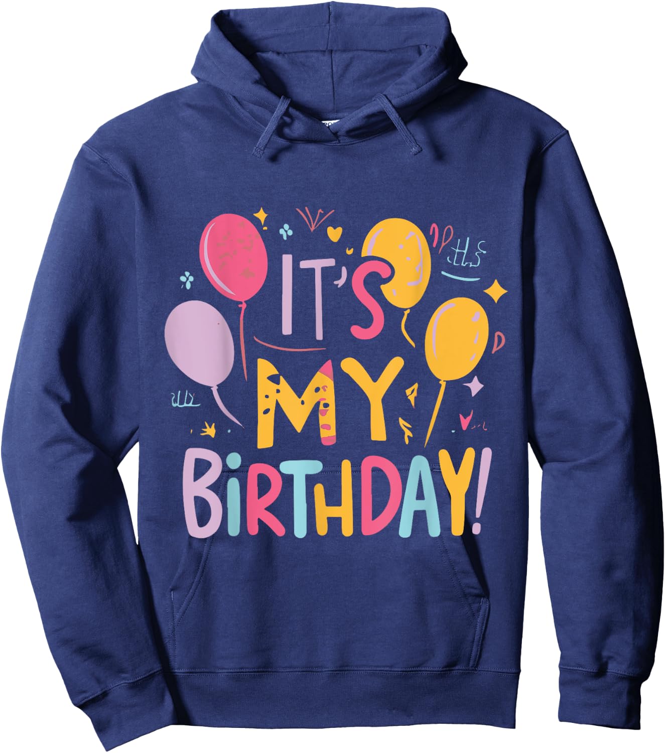 It's My Birthday Hoodie - Hoodie | Navy