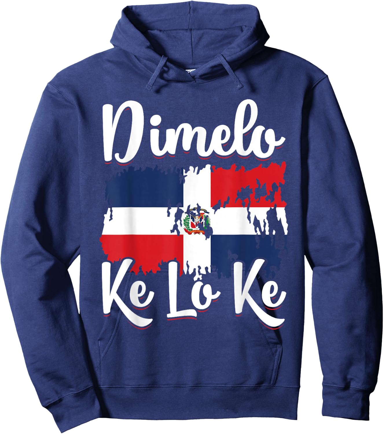 Dominican Republic Flag Dimelo Ke Lo Ke Women Dominicana Hoodie - Hoodie | Navy