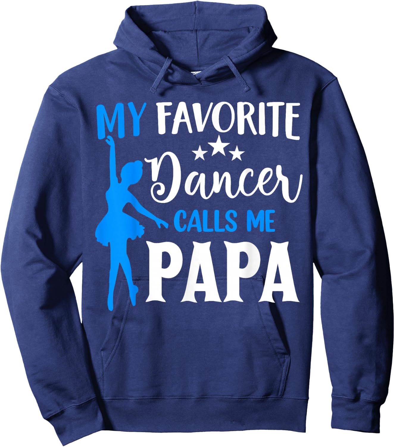 My Favorite Dancer Calls Me Papa Cool Dance Grandpa Hoodie - Hoodie | Navy
