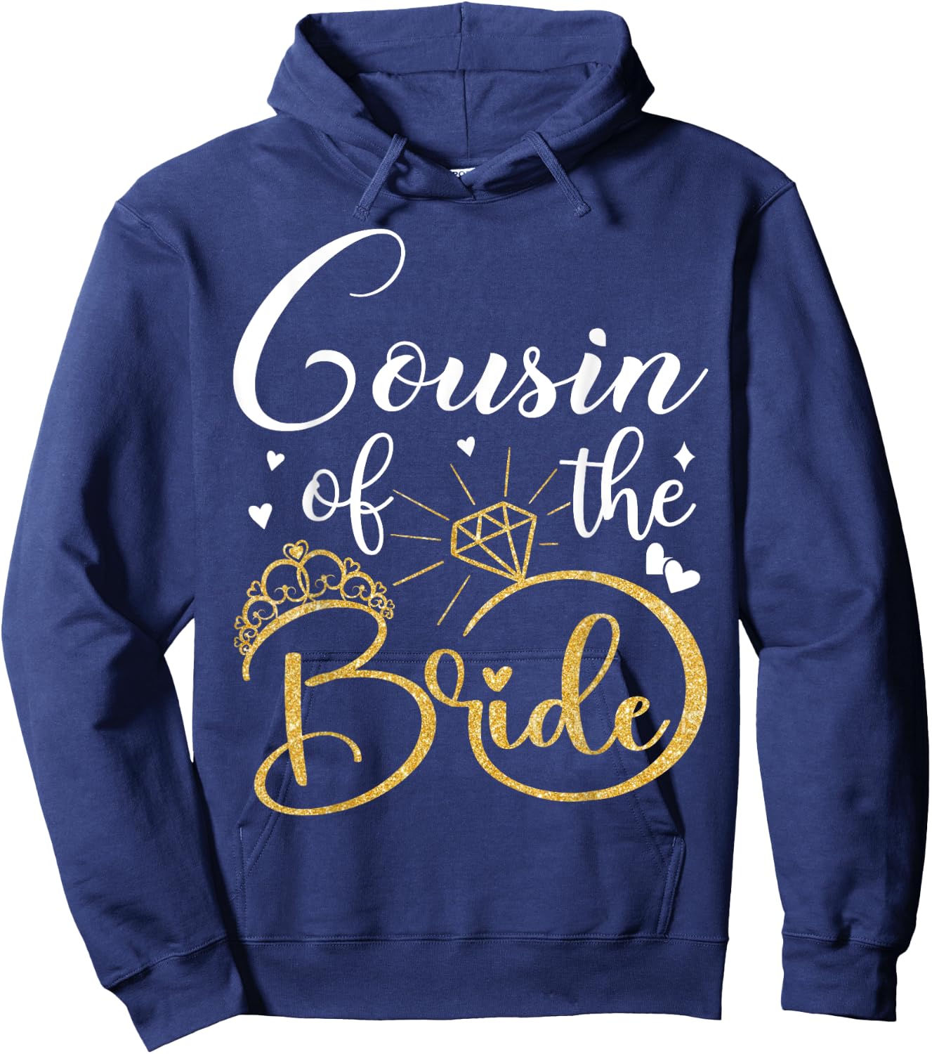 Cousin Of The Bride Wedding Bridal Shower Matching Family Hoodie - Hoodie | Navy