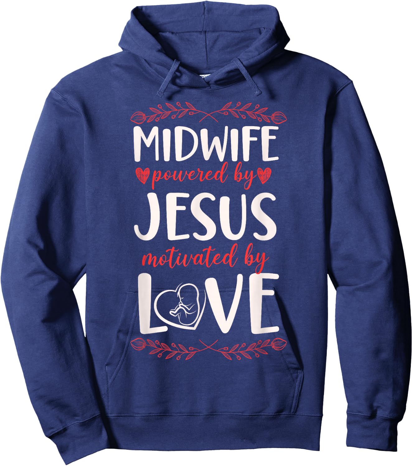 Nurse Midwife Birth Worker Faith Jesus Christian Midwife Hoodie - Hoodie | Navy