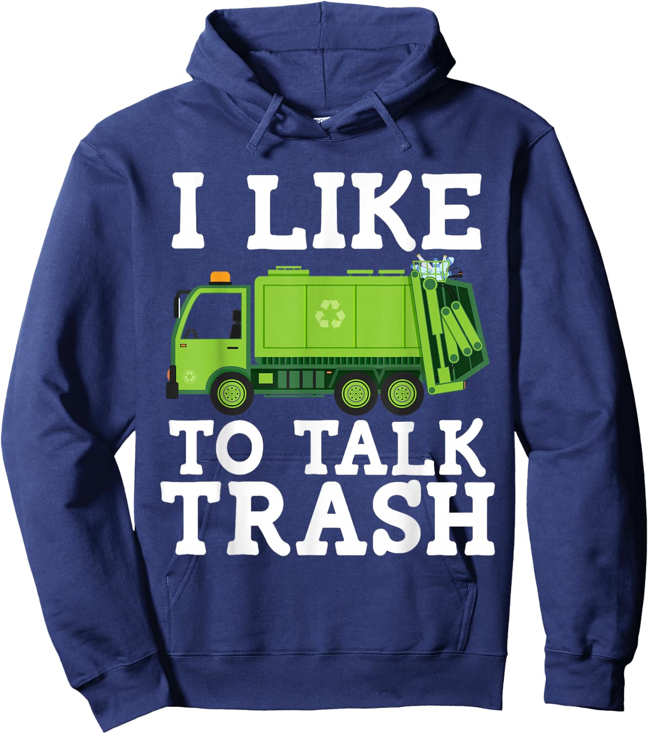 Recycling Garbage Truck Trash Collector Recycle Earth Day Hoodie - Hoodie | Navy
