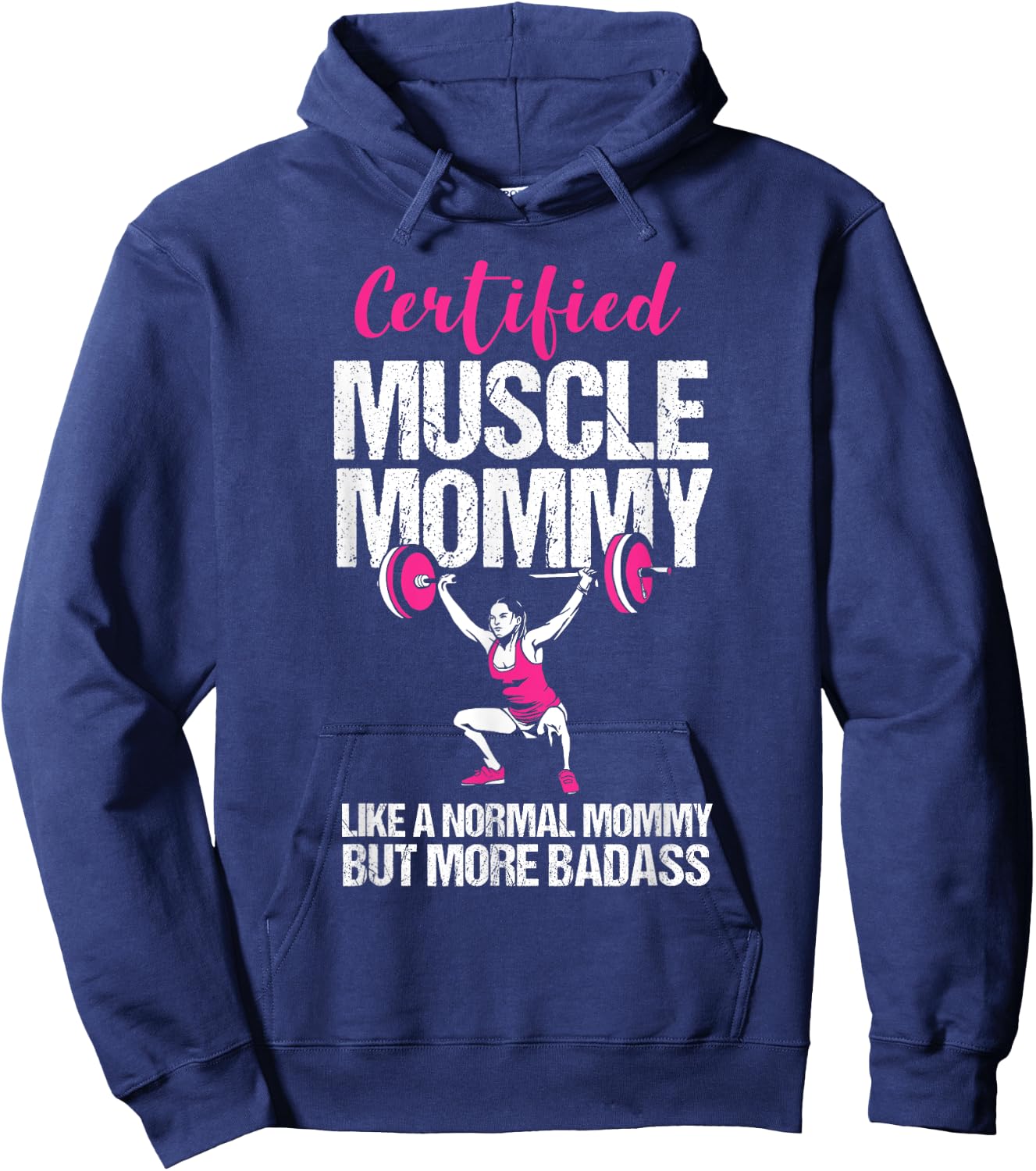 Certified Muscle Mommy Like Normal But Badass Funny Gym Mom Hoodie - Hoodie | Navy