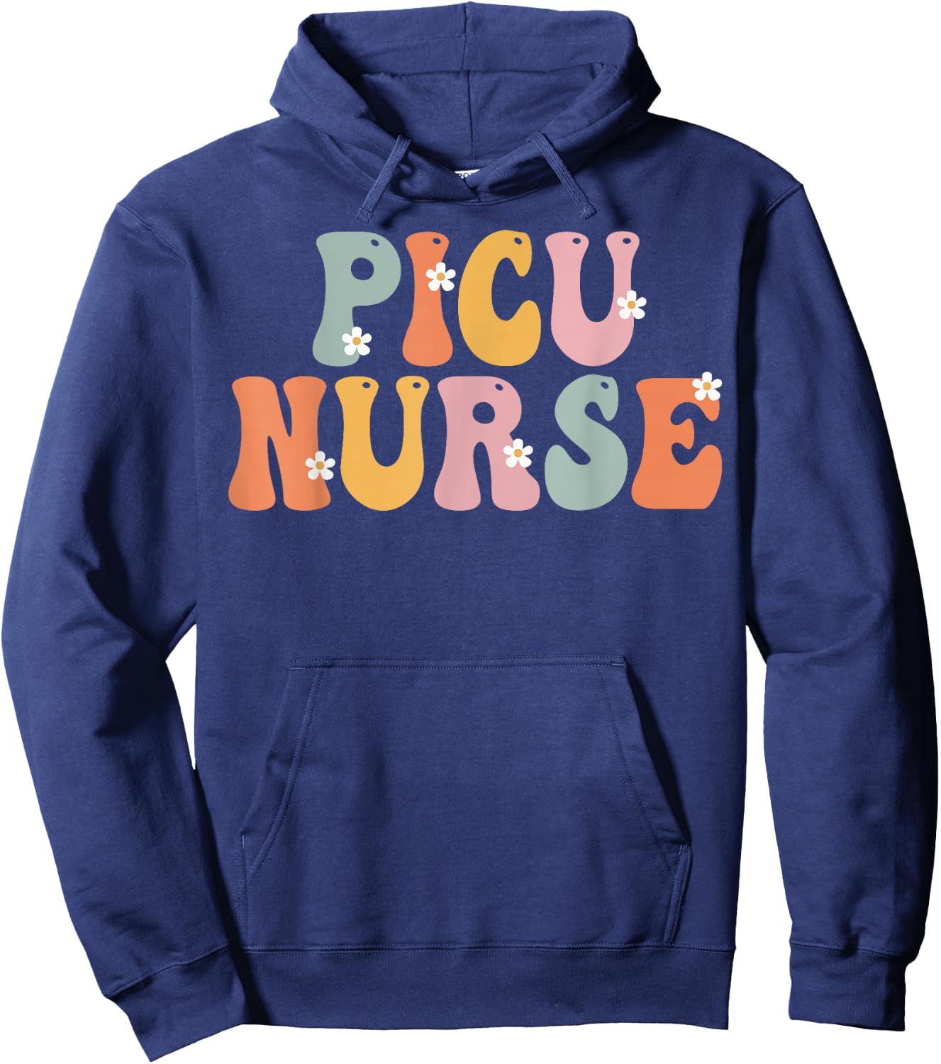 Picu Nurse Week Groovy Appreciation Day For Work Hoodie - Hoodie | Navy