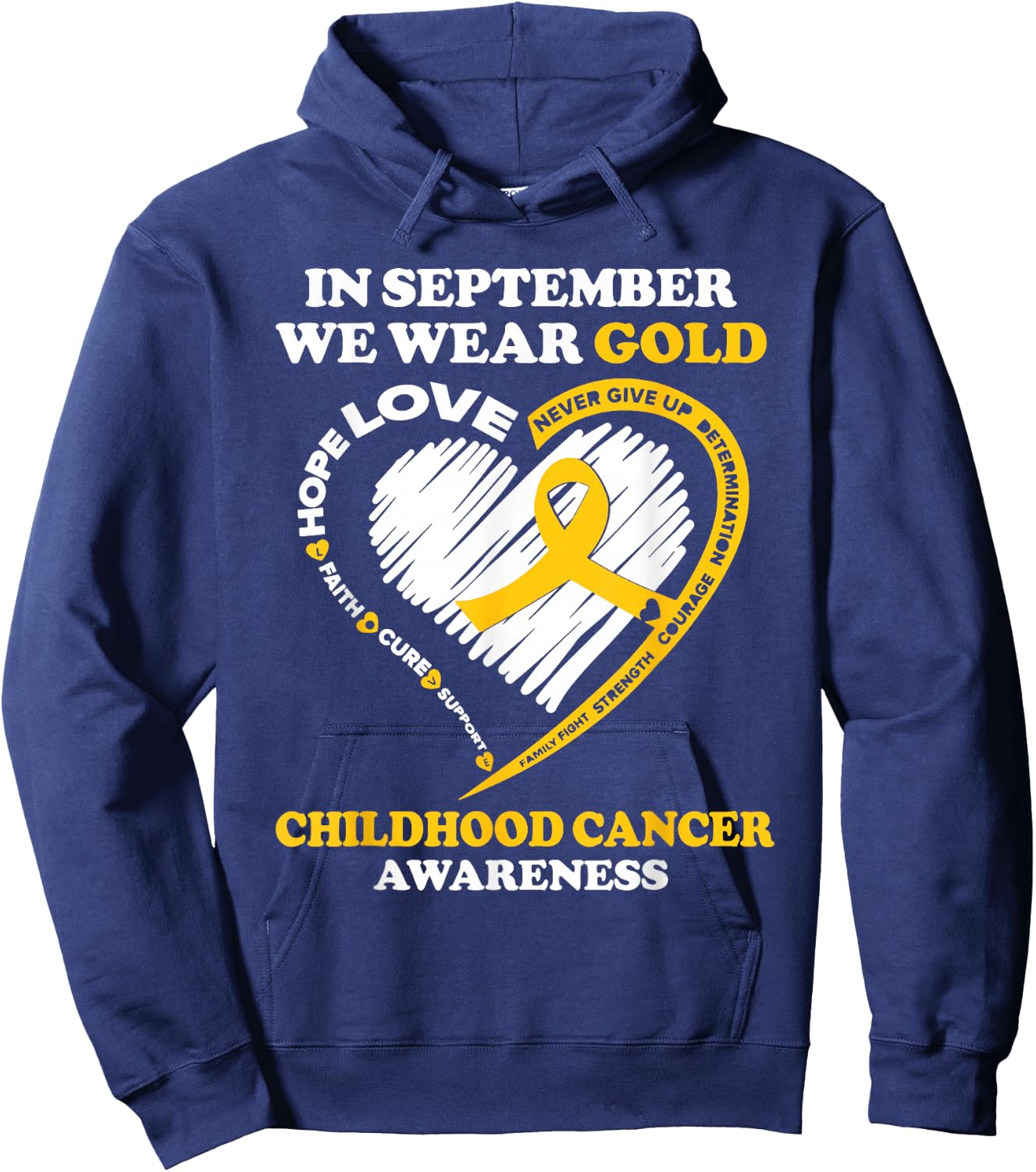 Childhood Cancer Awareness Shirts In September We Wear Gold Hoodie - Hoodie | Navy