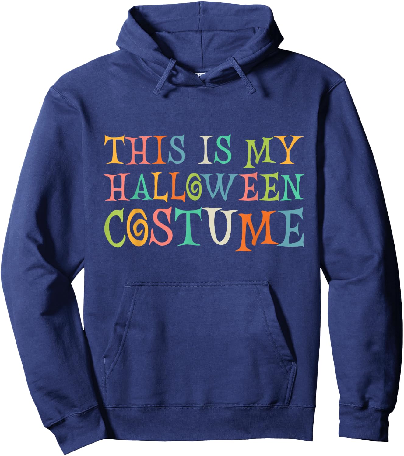 This Is My Halloween Costume Hoodie - Hoodie | Navy