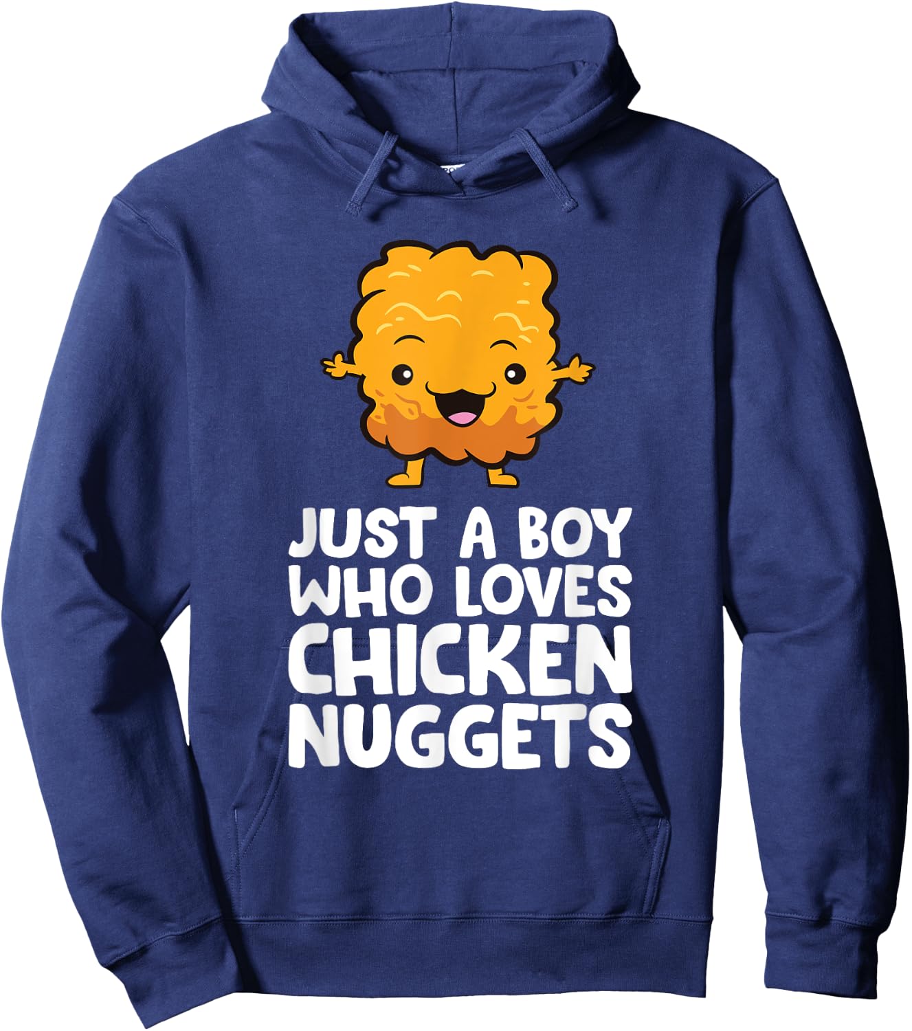 Just a Boy Who Loves Chicken Nuggets Hoodie - Hoodie | Navy