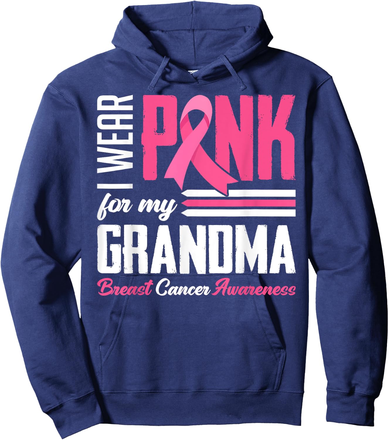 I Wear Pink For My Grandma Breast Cancer Awareness Family Hoodie - Hoodie | Navy