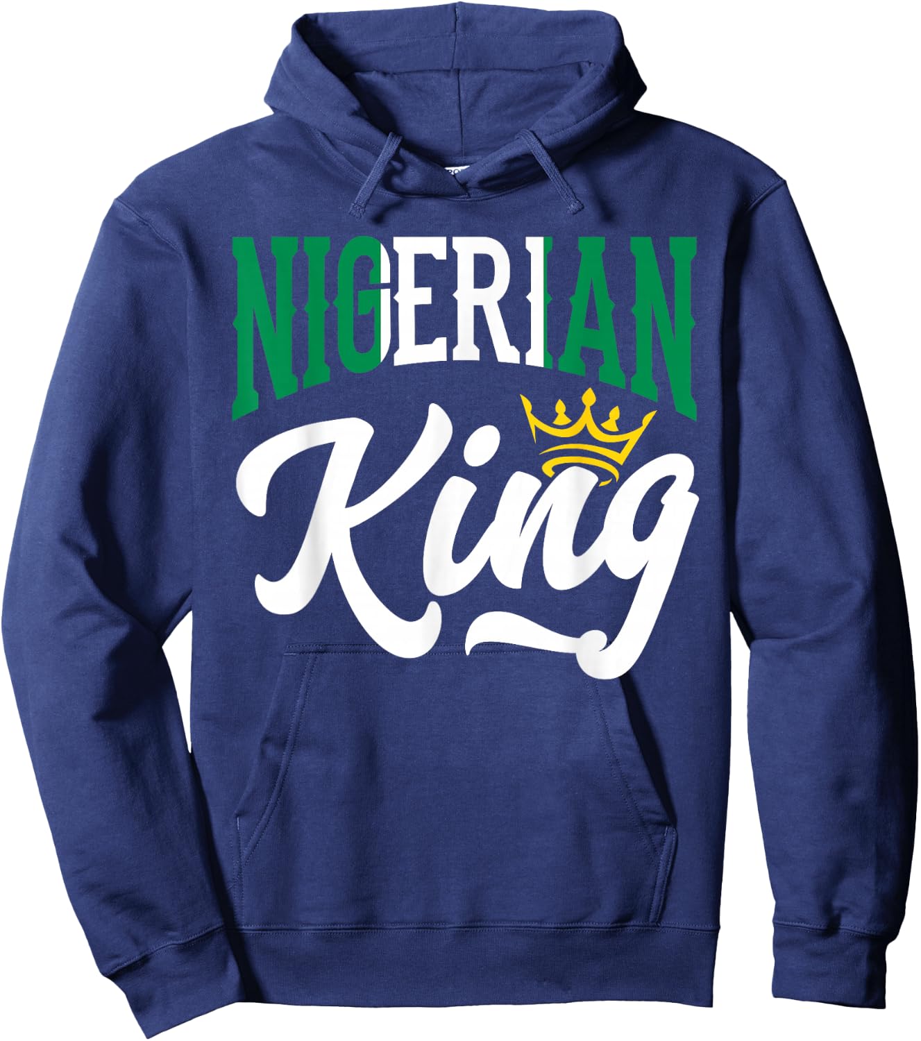 Nigerian King Nigeria Nigerian Nigeria Flag Hoodie - Hoodie | Navy