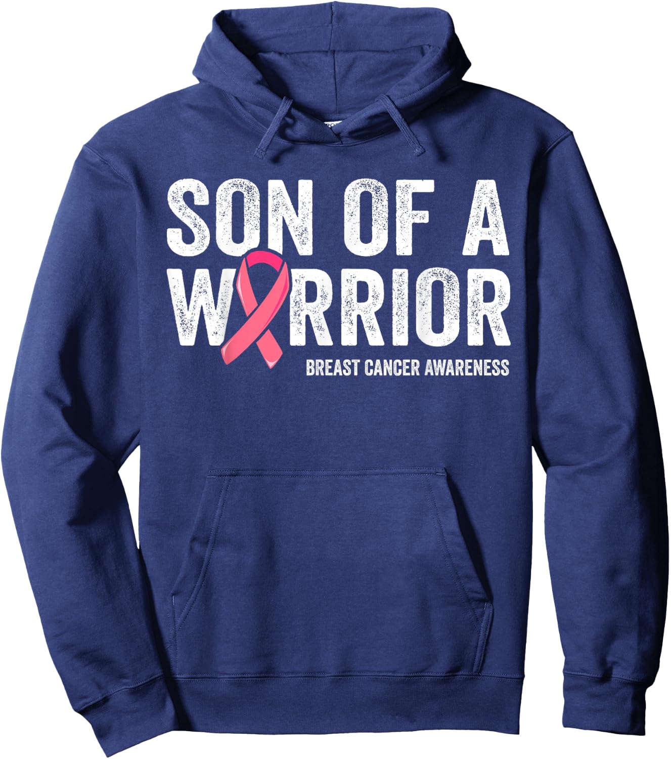 Son Of A Warrior Shirt, Mom Breast Cancer Mom Hoodie - Hoodie | Navy