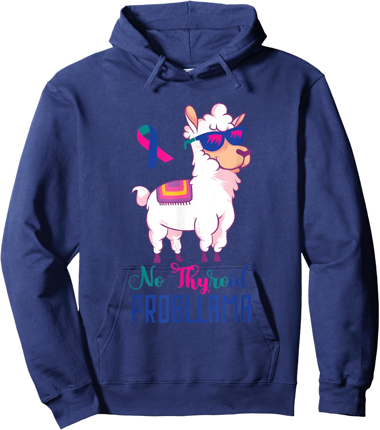 Thyroid Awareness Funny Llama Thyroid Cancer Problem Hoodie - Hoodie | Navy