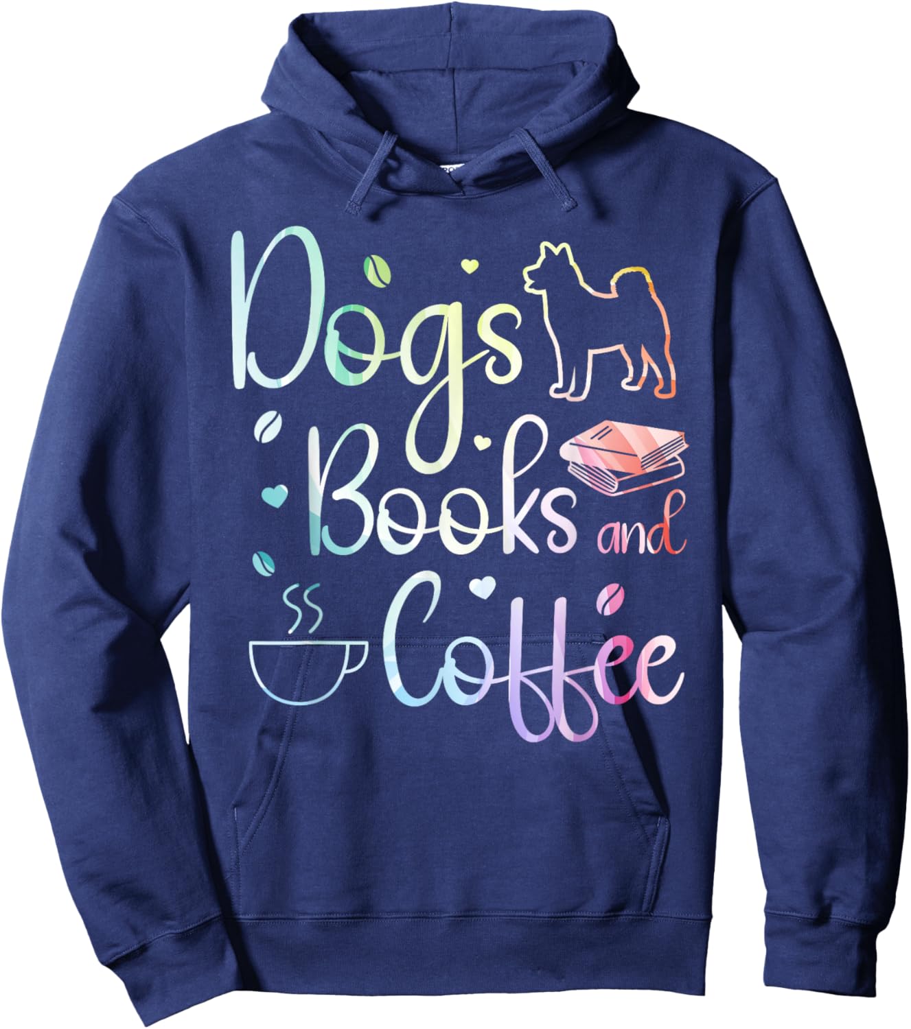 Dogs Books And Coffee Hoodie - Hoodie | Navy