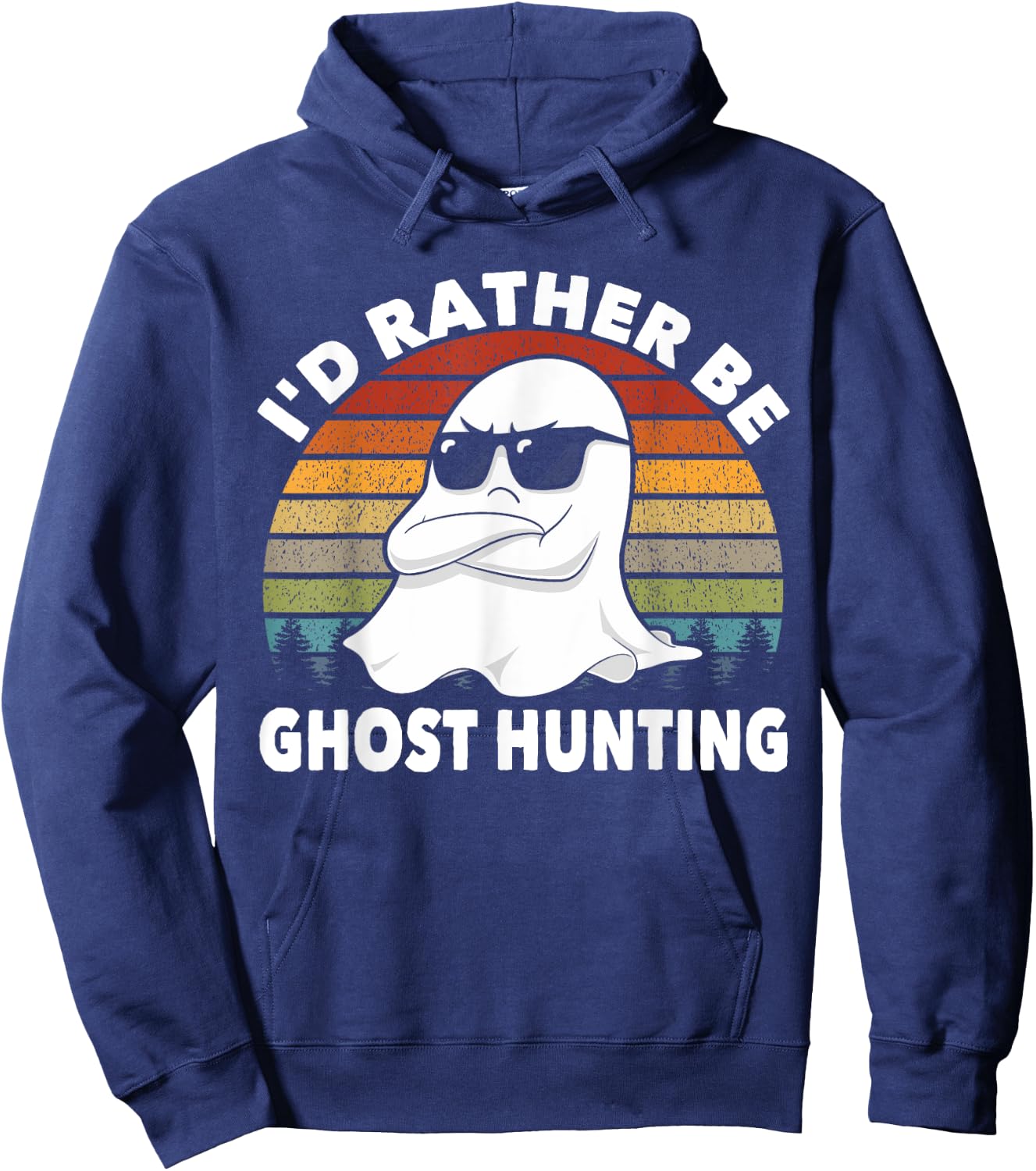 I'd Rather Be Ghost Hunting Retro Funny Ghost Hunter Hoodie - Hoodie | Navy