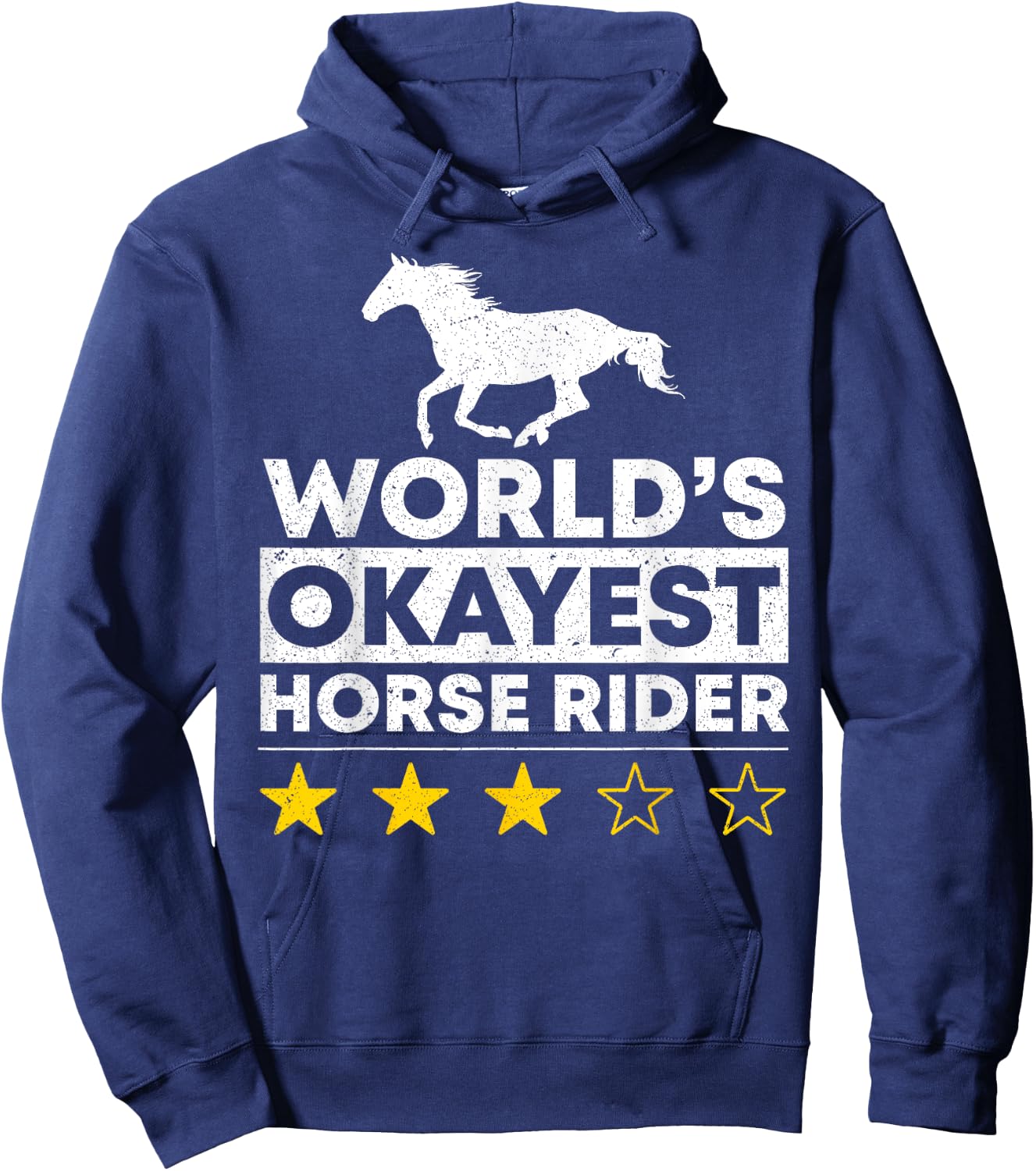Worlds okayest Horse Rider Equestrian Horseback Riding Lover Hoodie - Hoodie | Navy
