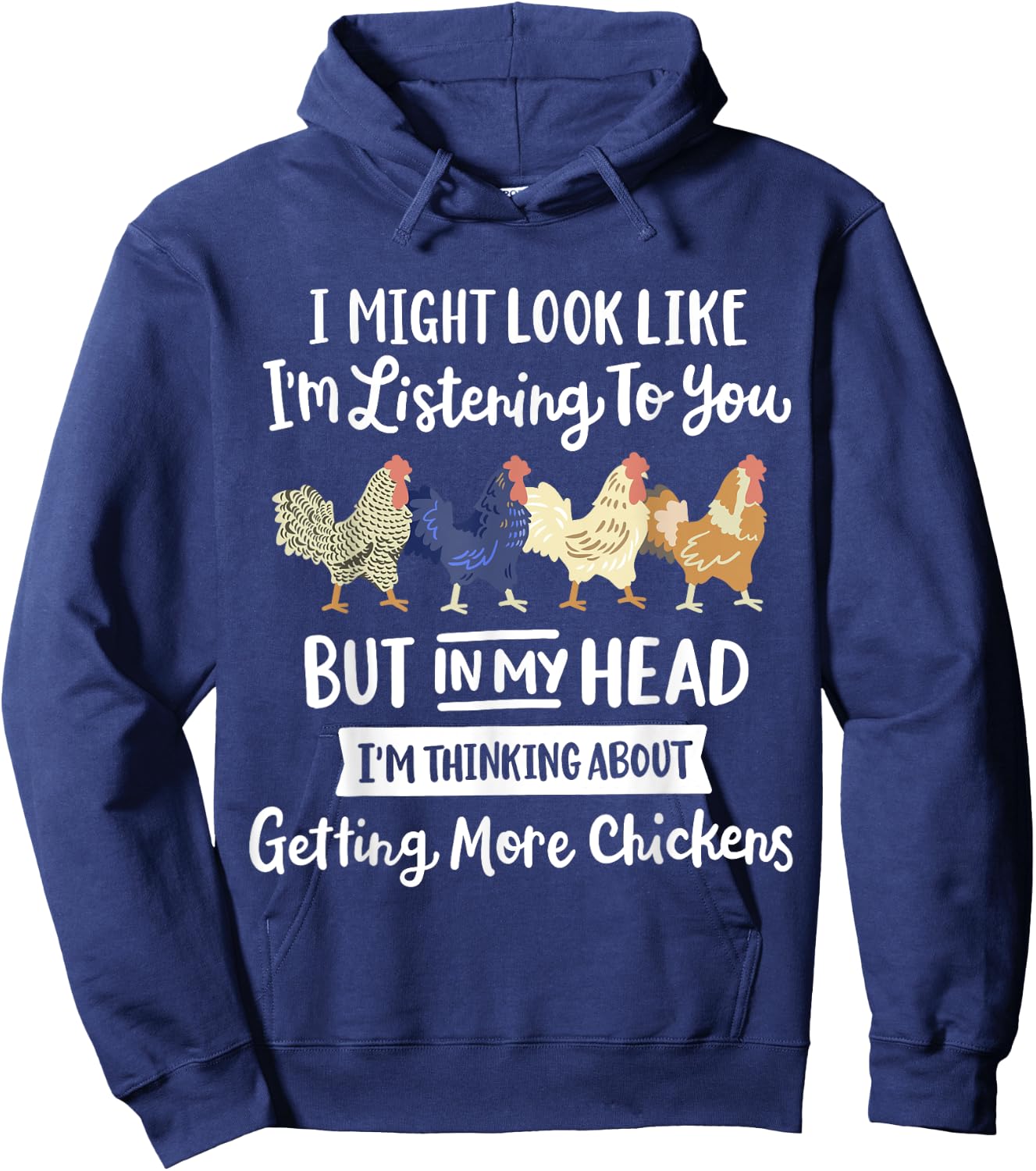 Funny Chicken Farmer Design Women Men Getting A Lot Chickens Hoodie - Hoodie | Navy