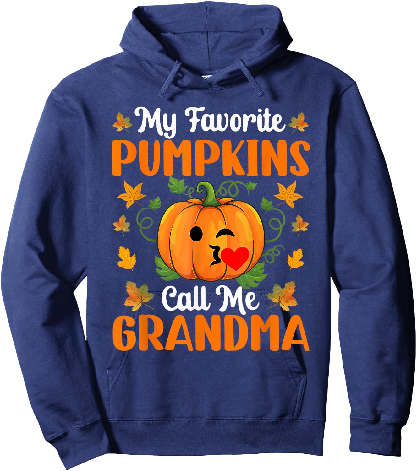 My Favorite Pumpkins Call Me Grandma Funny Halloween Hoodie - Hoodie | Navy