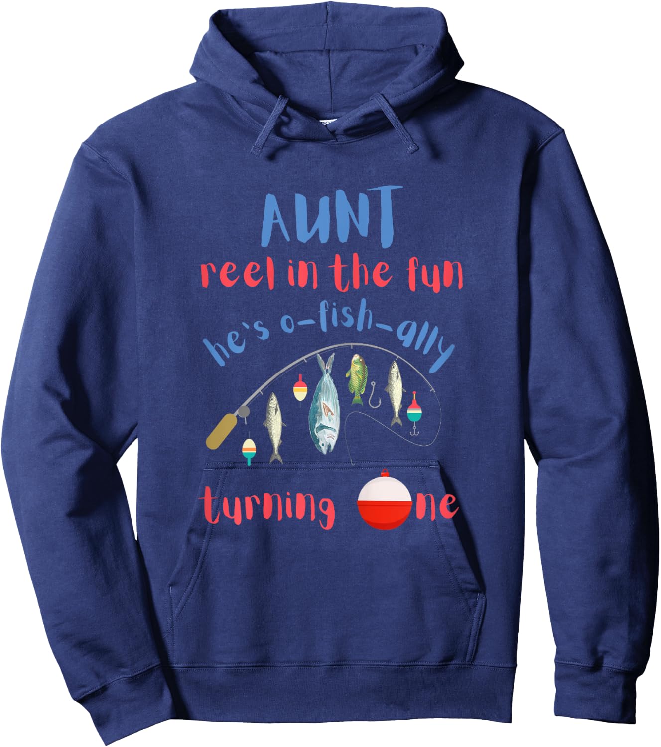 Aunt Fishing First Birthday O-fish-ally One 1st Bday Hoodie - Hoodie | Navy