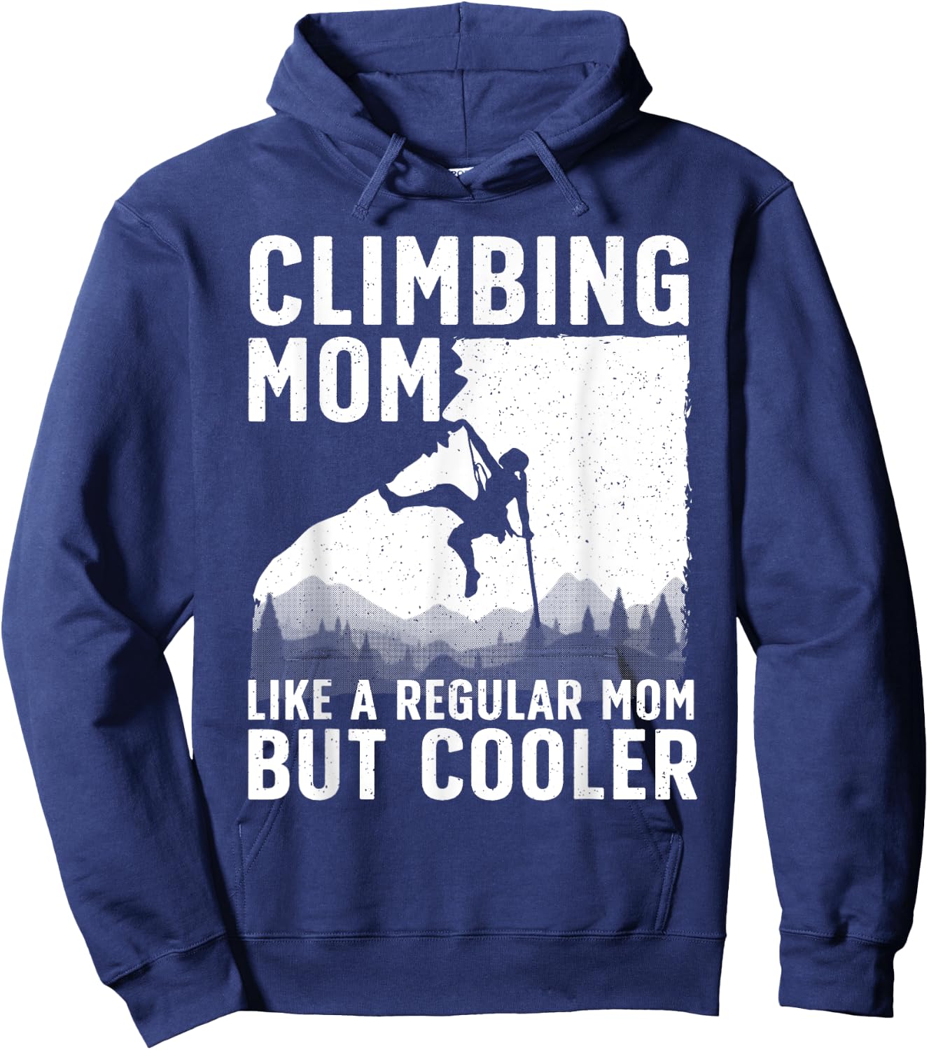 Cool Rock Climbing Mom Indoor Mountain Climbers Hoodie - Hoodie | Navy
