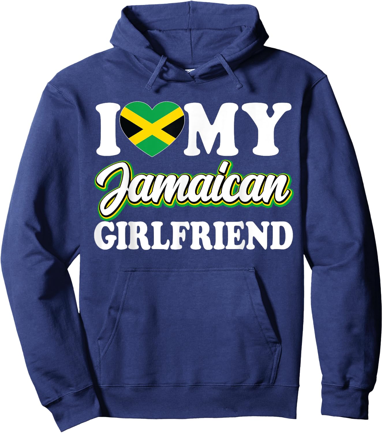 I Love My Jamaican Girlfriend Jamaican Flag Heart Girlfriend Hoodie - Hoodie | Navy