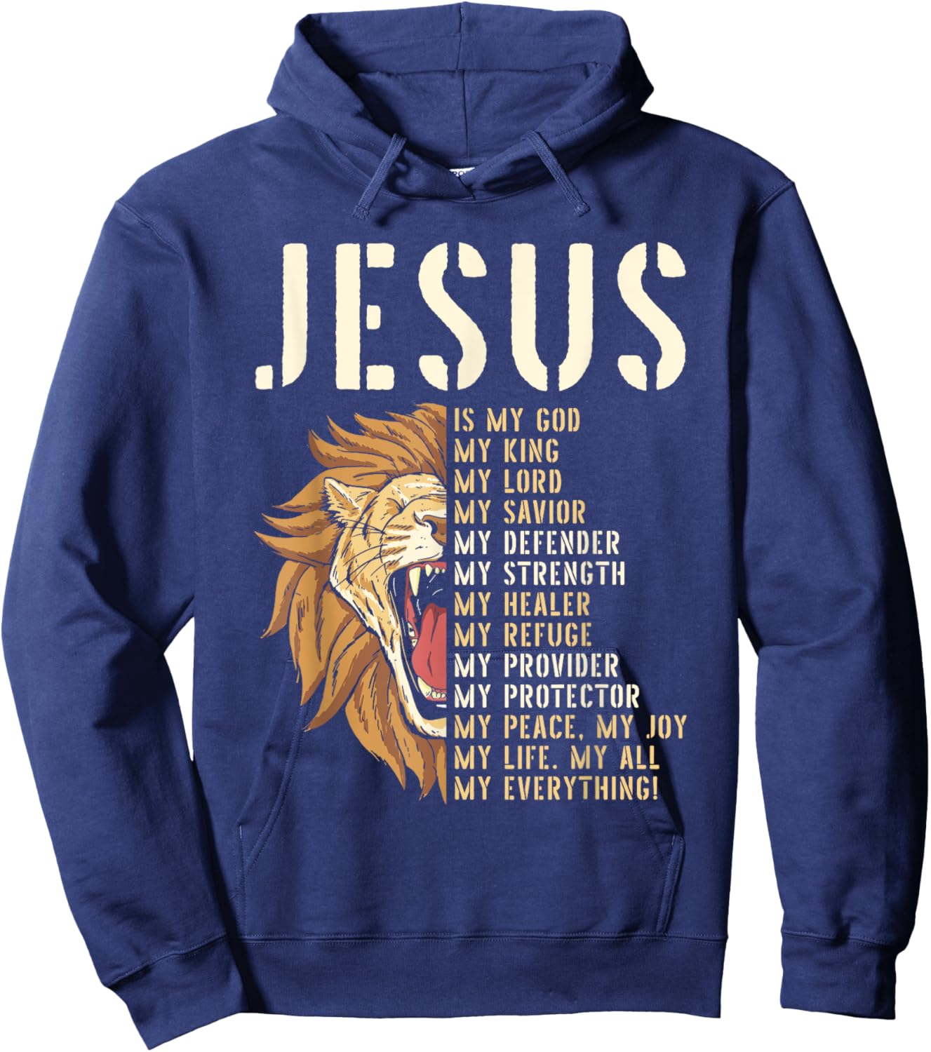 Jesus Is My God Lion Of Judah Christian Religious Faith Hoodie - Hoodie | Navy