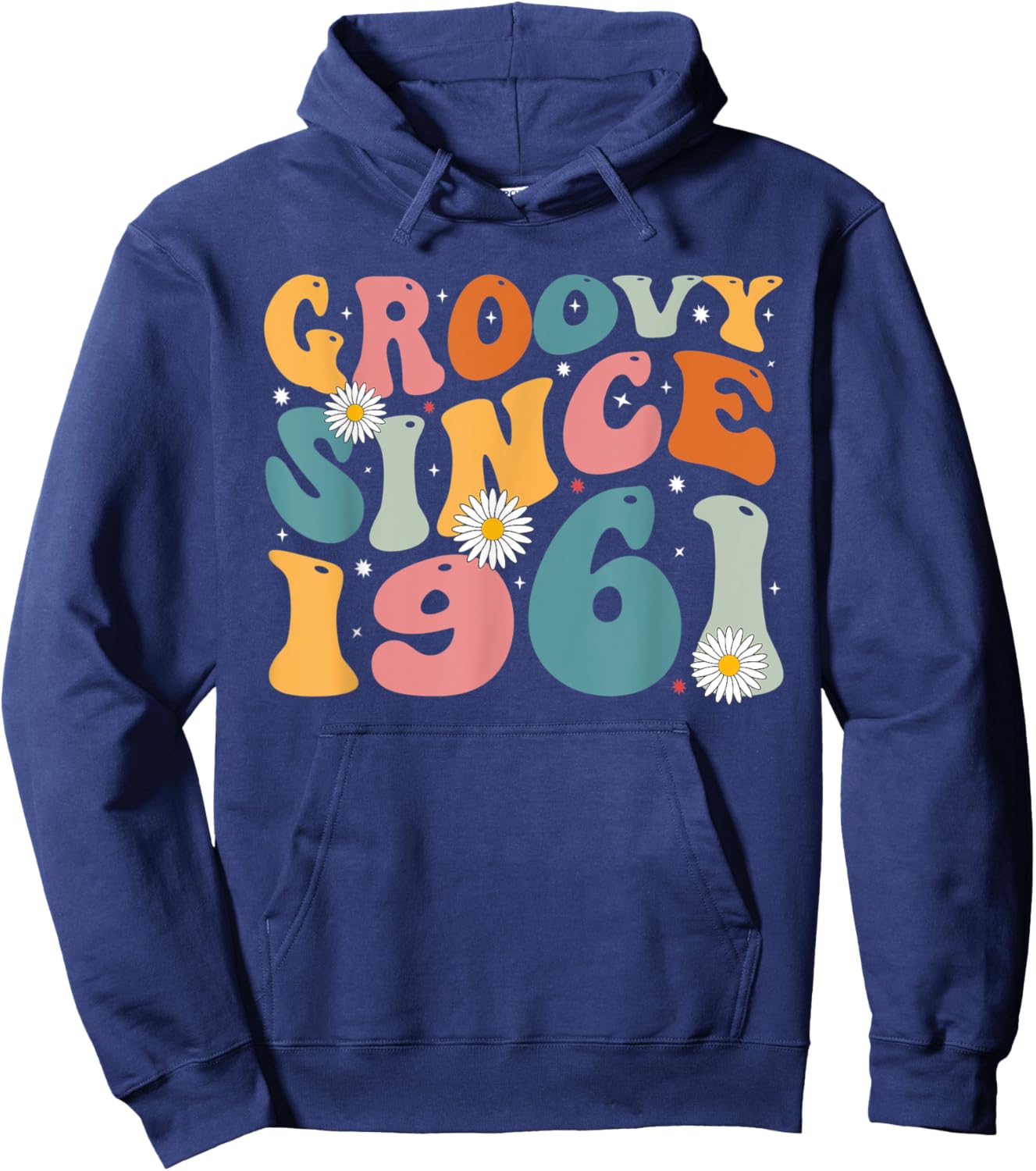 Groovy Since 1961 62nd Birthday Retro Gifts Born In 1961 Hoodie - Hoodie | Navy
