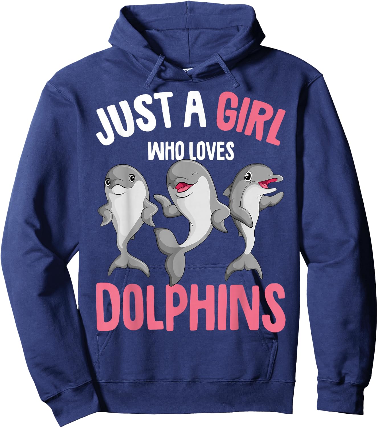 Just A Girl Who Loves Dolphins Girls Kids Dolphin Hoodie - Hoodie | Navy