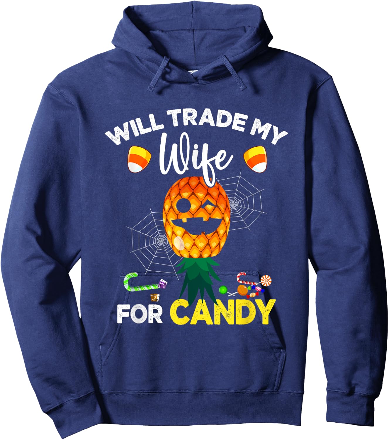 Will Trade My Wife for Candy Swinger UpsideDown Pineapple Hoodie - Hoodie | Navy