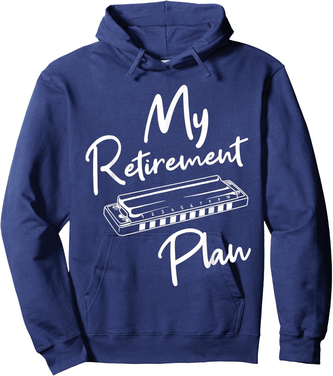 Retirement Plan - Harmonica Player Harmonicist French Harp Hoodie - Hoodie | Navy
