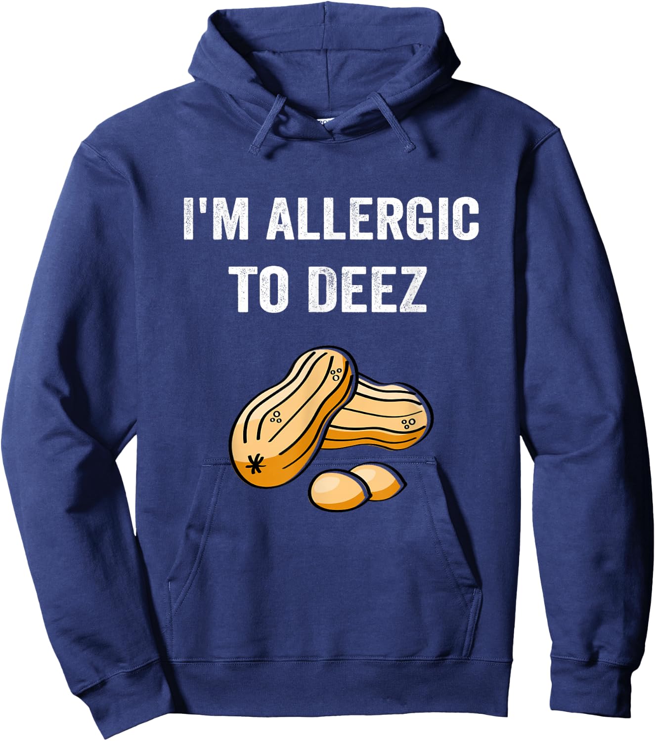Allergic To Deez Peanut Allergy Awareness Hoodie - Hoodie | Navy