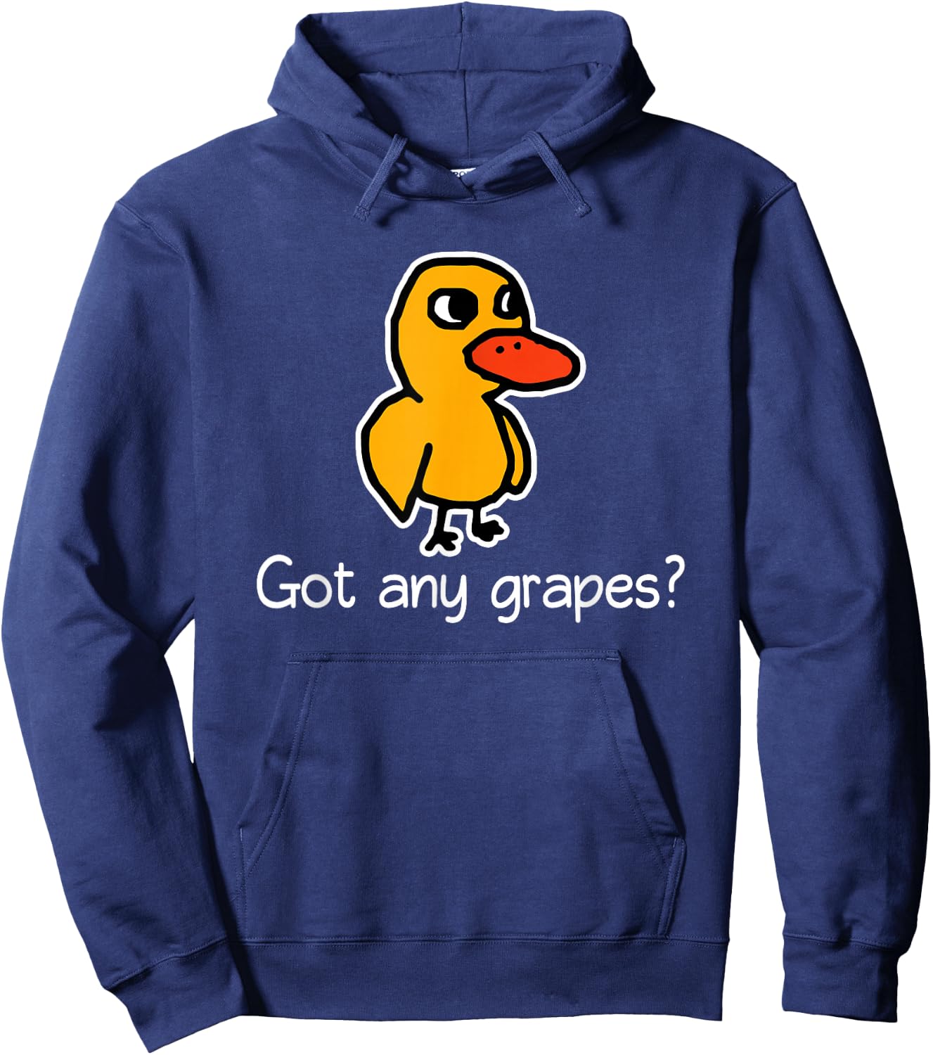 Got Any Grapes? - Funny Saying Sarcastic Novelty Cute Cool Hoodie - Hoodie | Navy