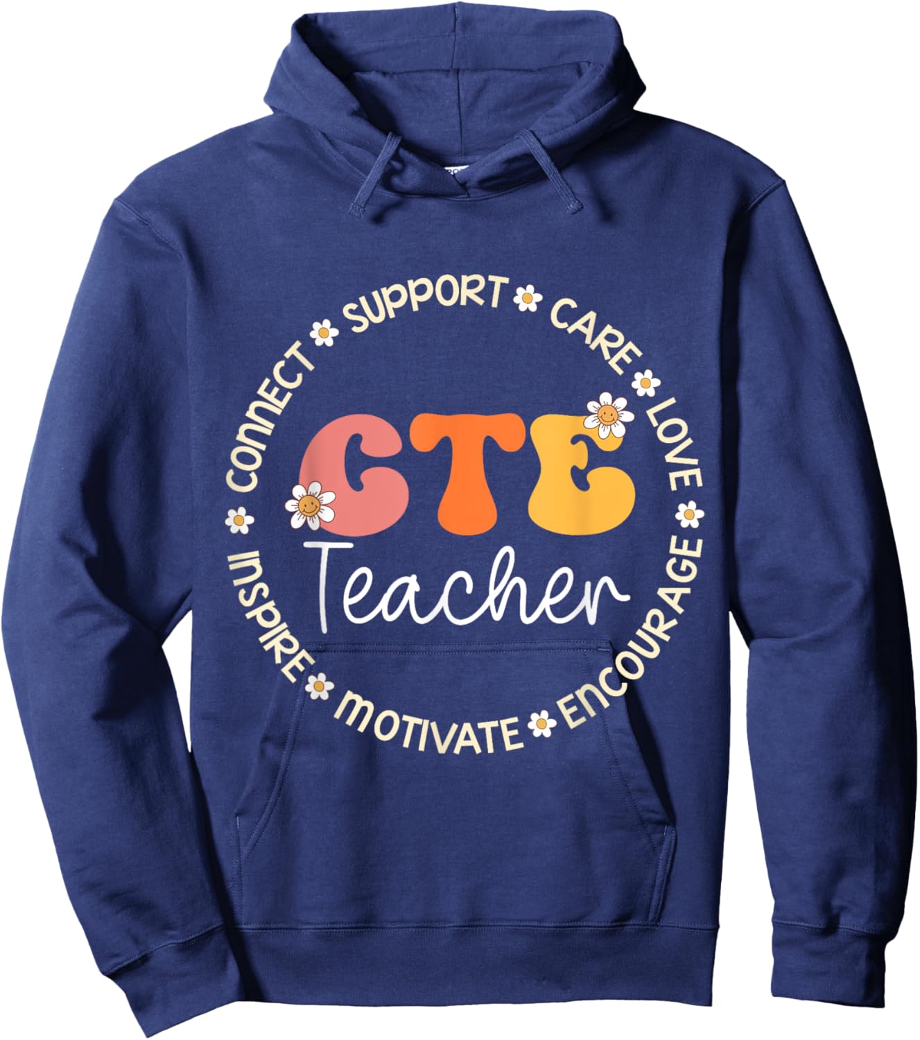 CTE Teacher Appreciation Week Back to School Men Women Kids Hoodie - Hoodie | Navy