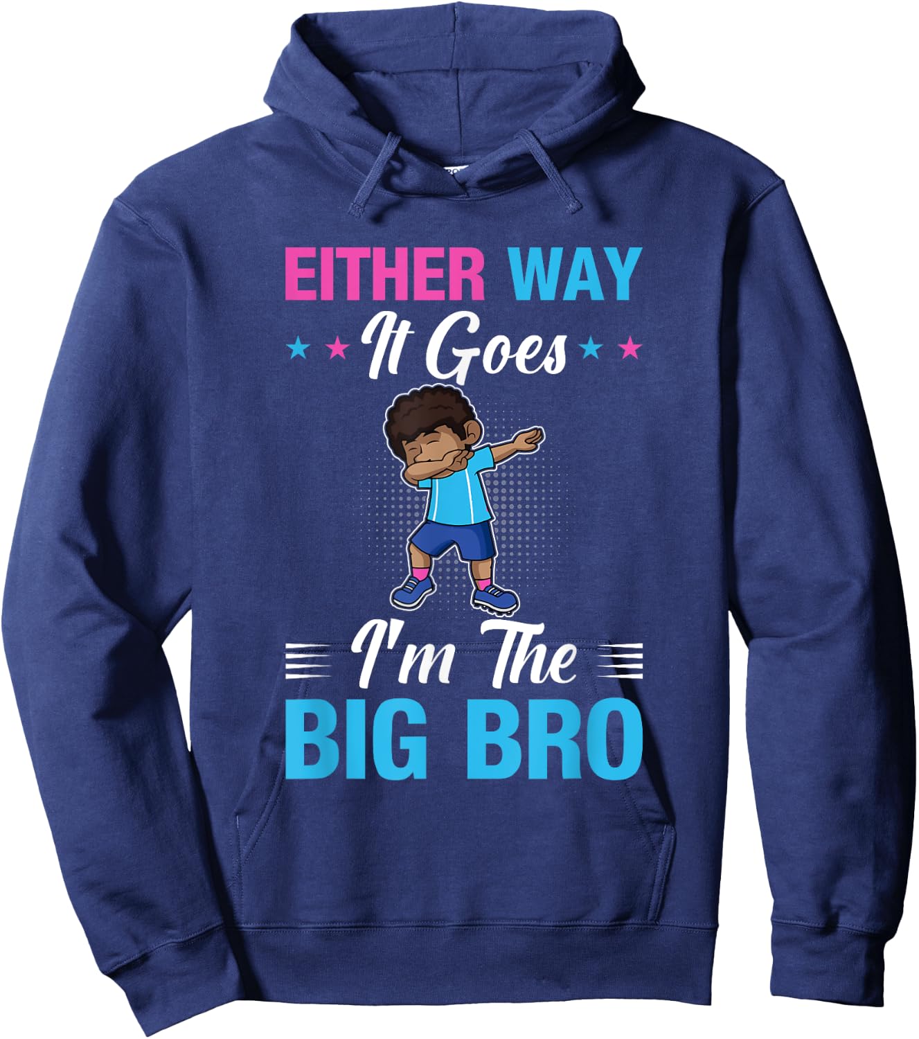 Gender Announcement Either Way it goes - I'm The Big Bro Hoodie - Hoodie | Navy