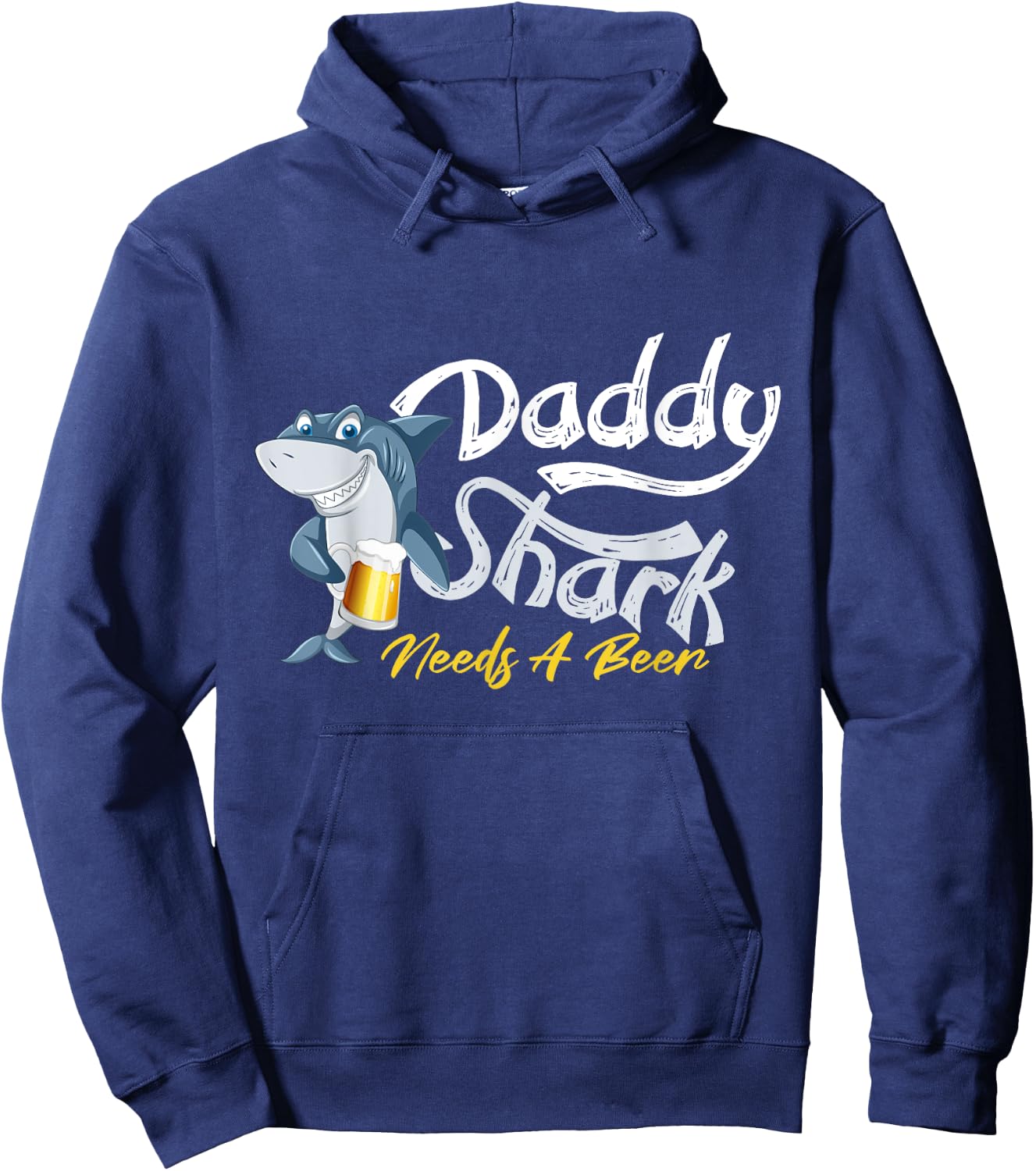 Daddy Shark Needs A Beer Funny Hoodie - Hoodie | Navy