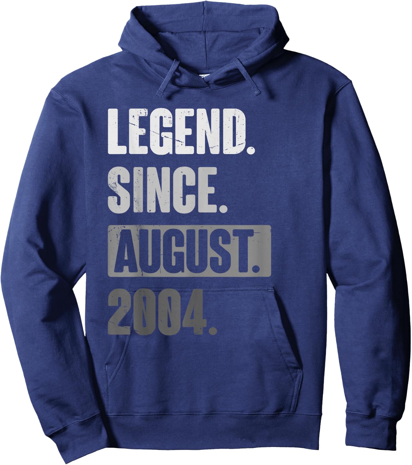 Legend Since August 2004 - Funny Birthday 22nd Decoration Hoodie - Hoodie | Navy
