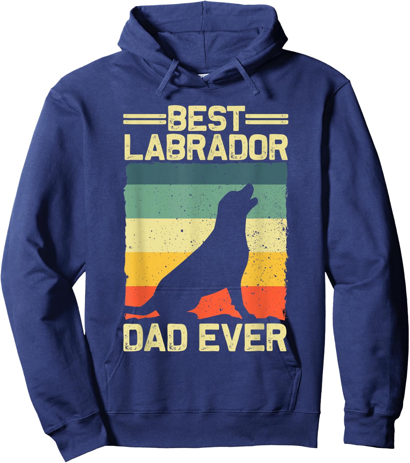 Best Labrador Design For Dad Men Labrador Retriever Lovers Hoodie - Hoodie | Navy