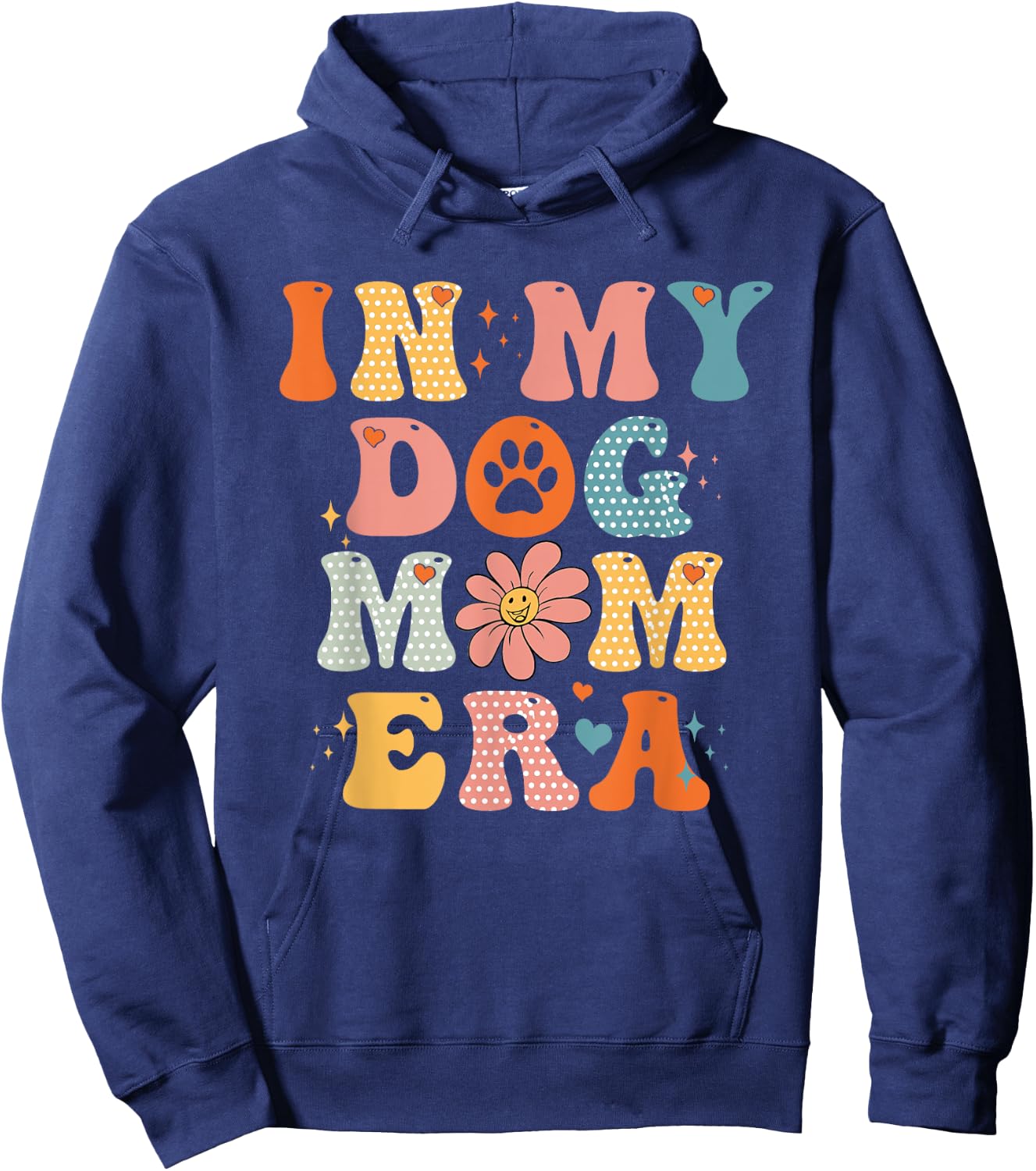 In My Dog Mom Era Groovy Funny Dog Lover Hoodie - Hoodie | Navy