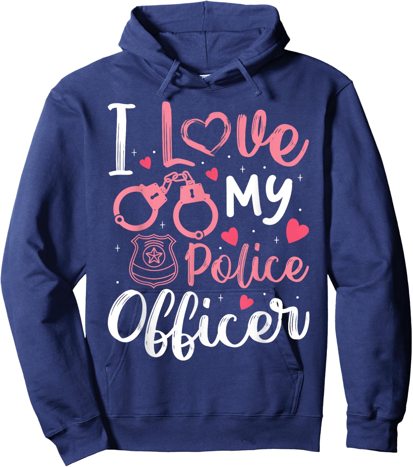 I Love My Police Officer Funny Police Officer Wife Women Hoodie - Hoodie | Navy