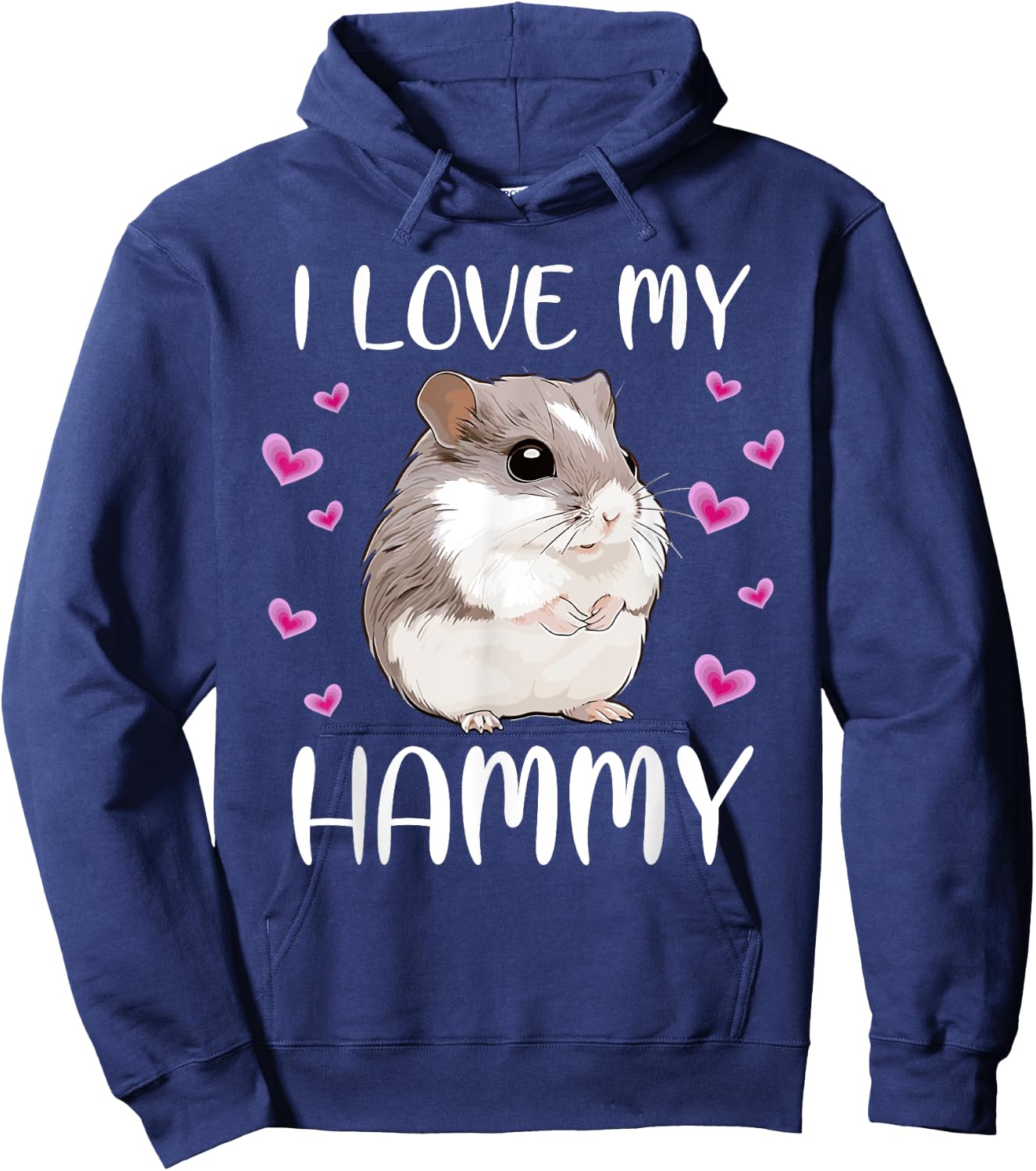 I Love My Hammy Cute Chinese Dwarf Hamster Pet Owner Graphic Hoodie - Hoodie | Navy