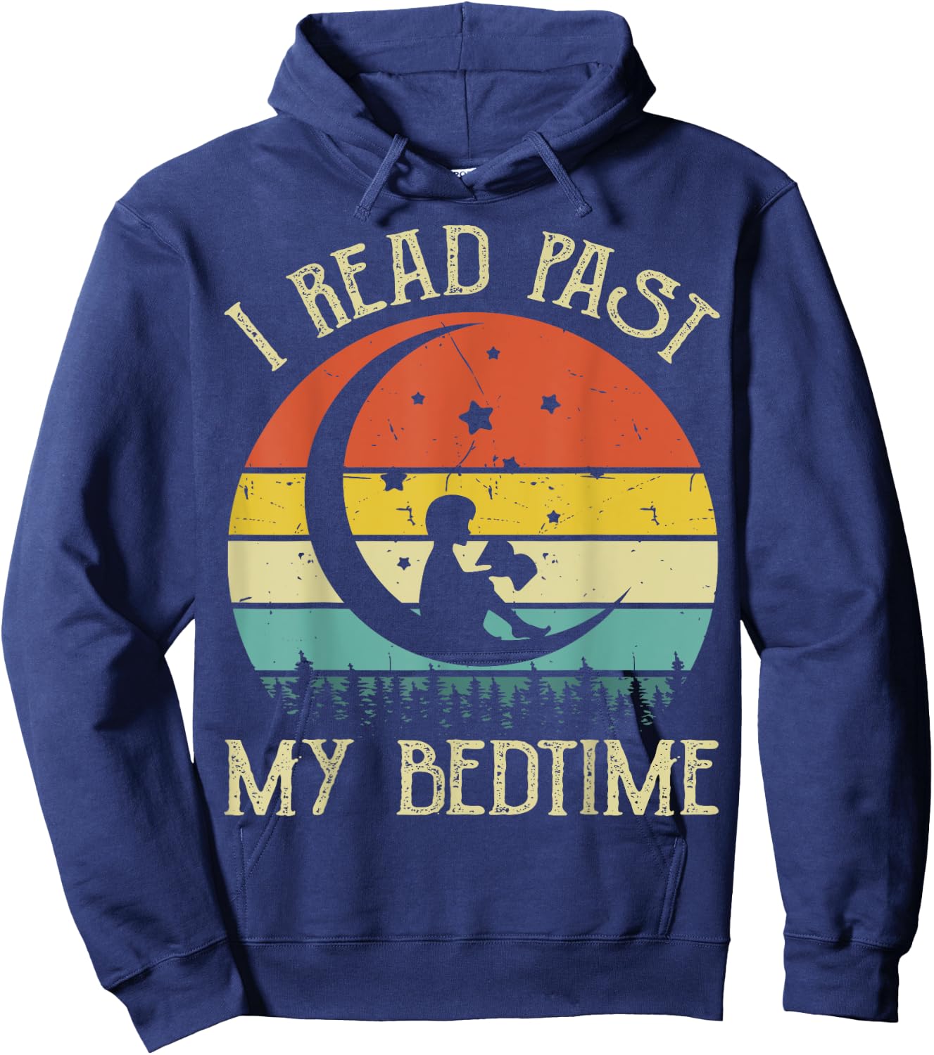 Nerdy I Read Past My Bedtime Reading Book Teacher Kids Women Hoodie - Hoodie | Navy