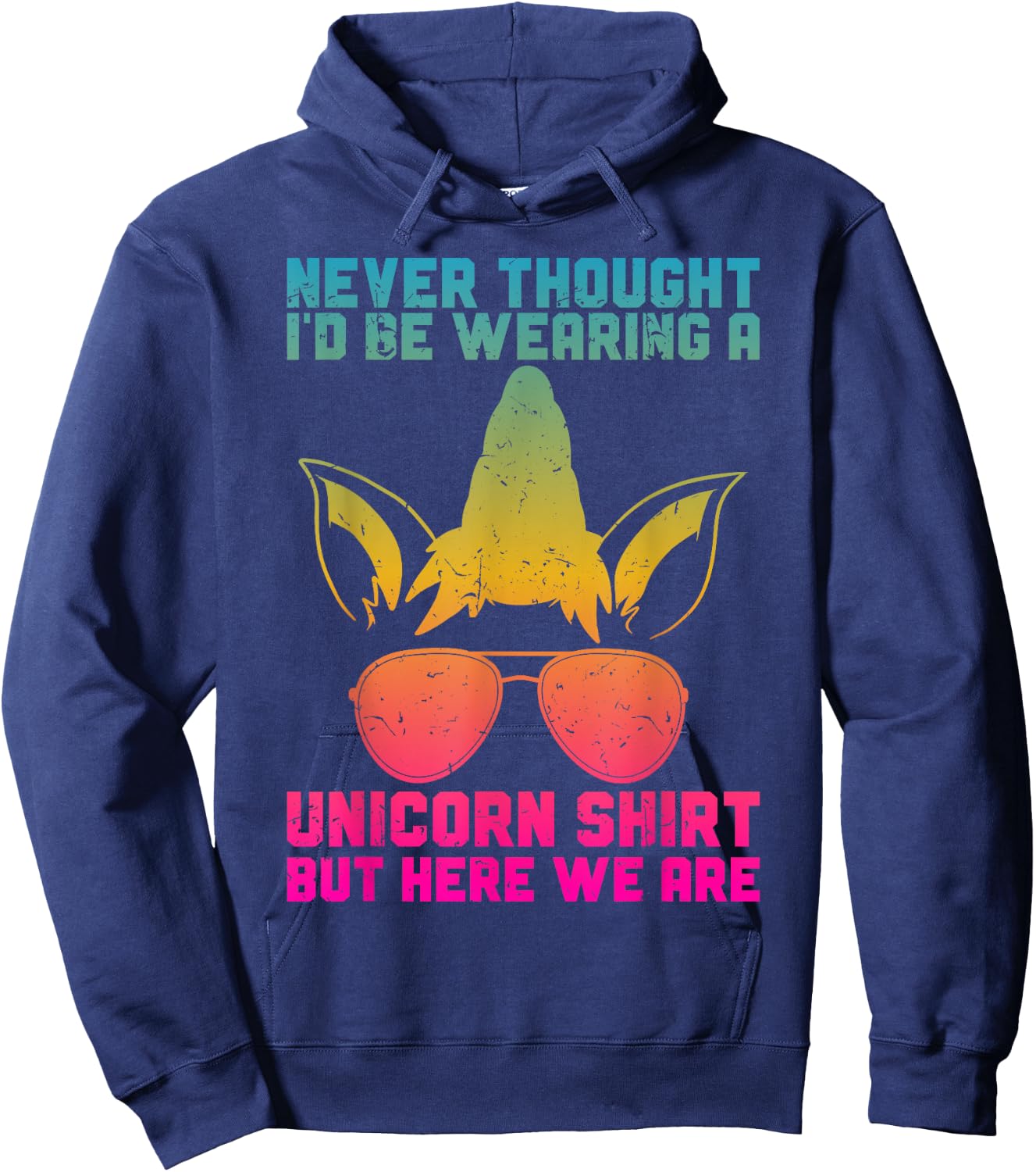Fathers Day I Wear A Unicorn Shirt Dadacorn Funny Hoodie - Hoodie | Navy
