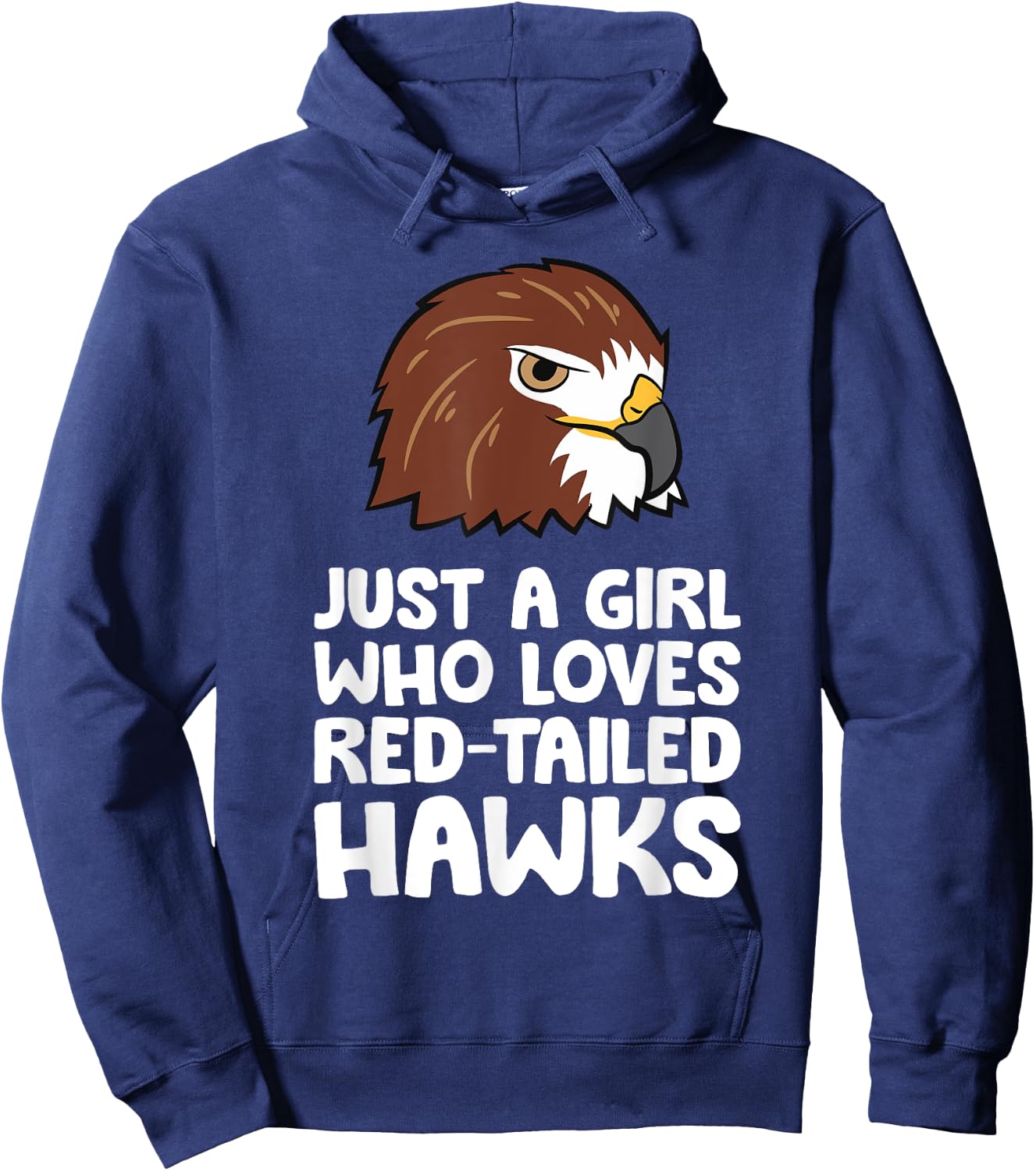 Just a Girl Who Loves Red Tailed Hawks Hoodie - Hoodie | Navy