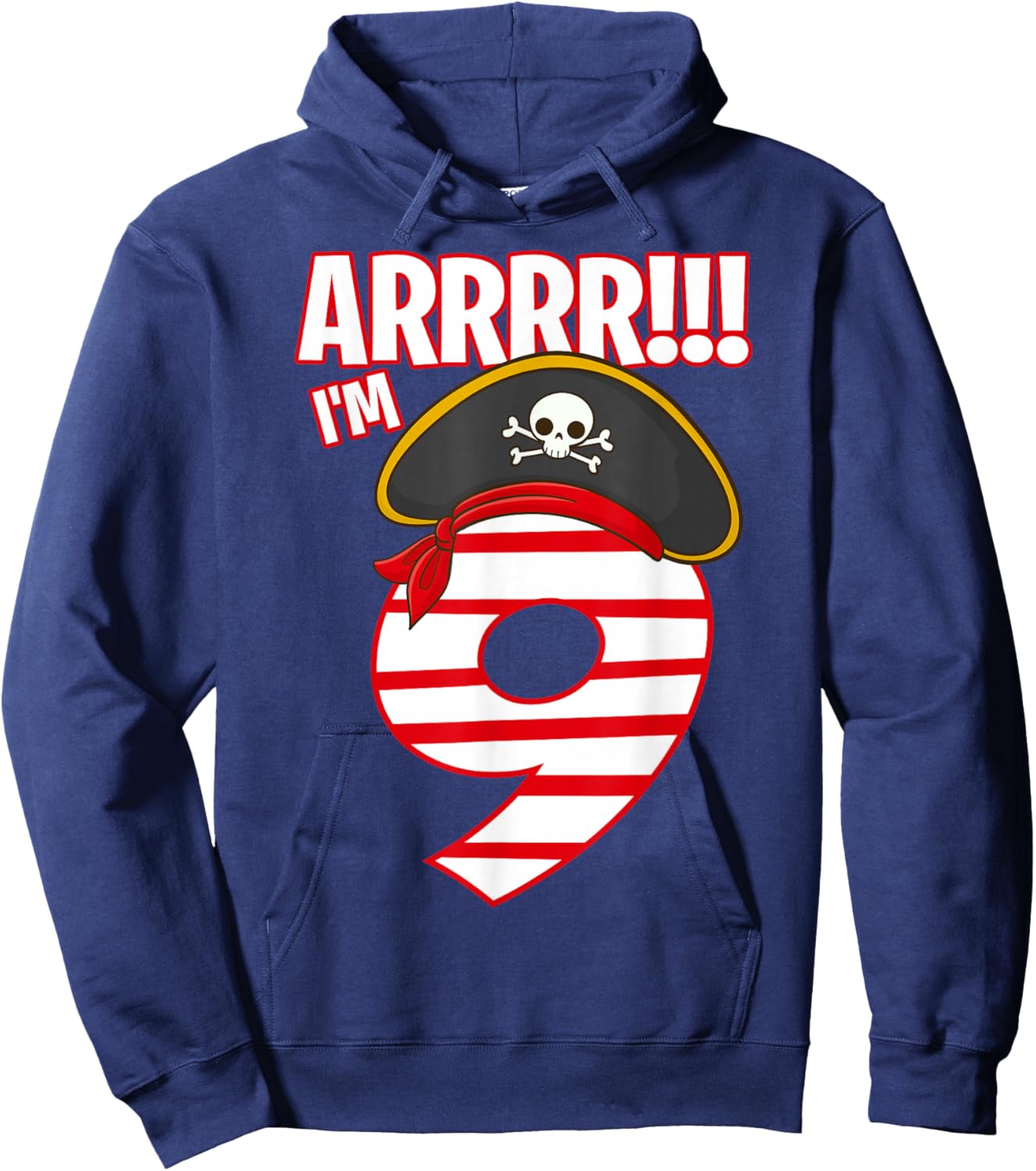 Arrr I'm 9 Year Old Birthday Boy 9th Bday Pirate Themed Hoodie - Hoodie | Navy