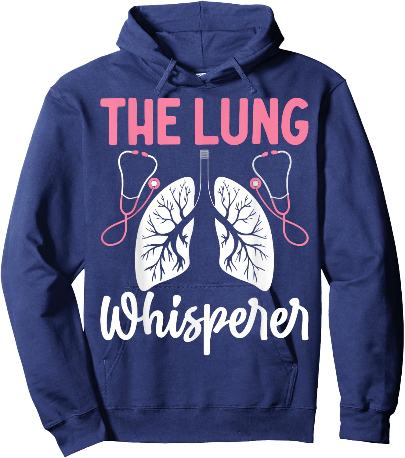 Rt Doctor Funny Respiratory Therapist the Lung Whisperer Hoodie - Hoodie | Navy
