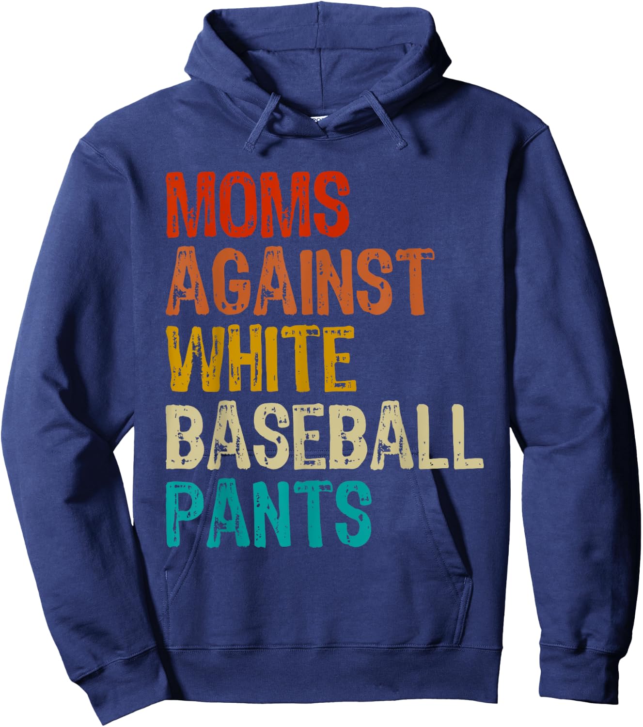 Moms Against White Baseball Pants Hoodie - Hoodie | Navy